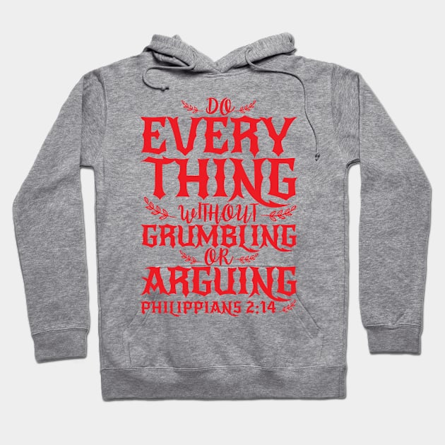 Philippians 2:14 Hoodie by Plushism